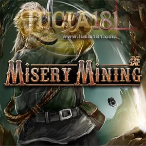 Misery Mining ทดลองเล่นสล็อต